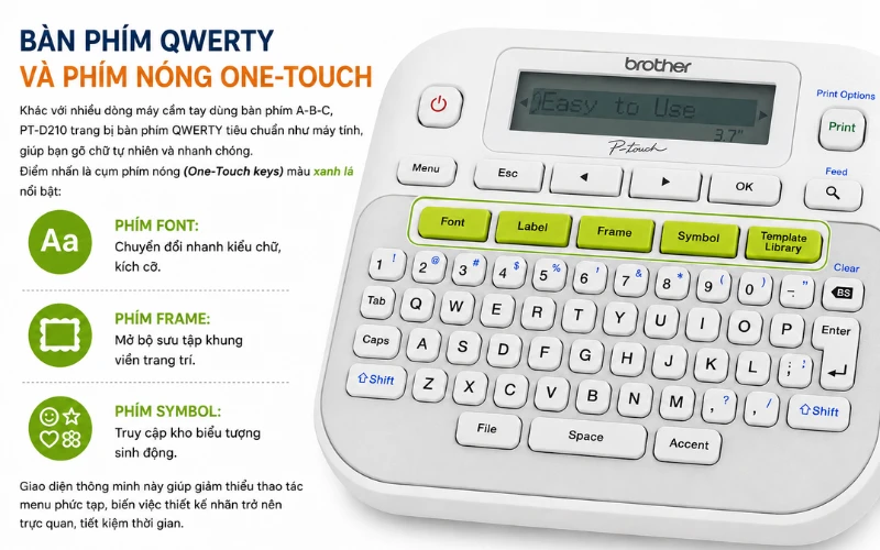 Bàn phím QWERTY và phím nóng thao tác nhanh trên Brother PT-D210