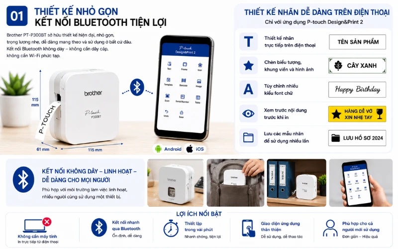 Brother PT-P300BT Thiết kế nhỏ gọn kết nối Bluetooth