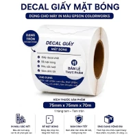 Decal Giấy Mặt Bóng Bế Hình Tròn Khổ 75X75Mm X 70M Dùng Cho Epson Colorworks